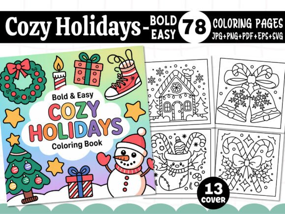Bold Easy Cozy Holidays Coloring Pages: A Design Asset for Creative Content Publishing